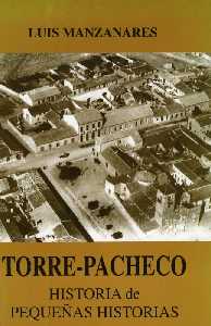  Historia de peque�as historias [Torre pacheco_Luis Manzanares] 